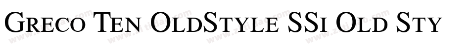 Greco Ten OldStyle SSi Old Style Figures字体转换